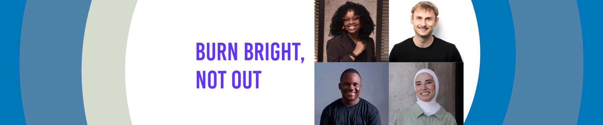 Burn bright, not out | WSA & Social Shifters